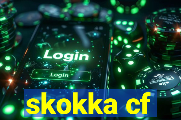 skokka cf